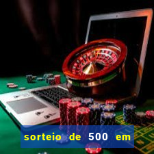 sorteio de 500 em cash toda segunda feira novibet como funciona